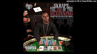 02 - Skrapz- They Ain&#39;t Ready