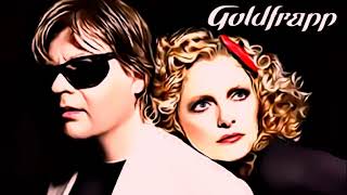 Goldfrapp - Strict Machine