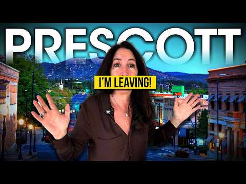 Why Is Everyone Leaving Prescott Arizona | What Buyers and Sellers Need to Know