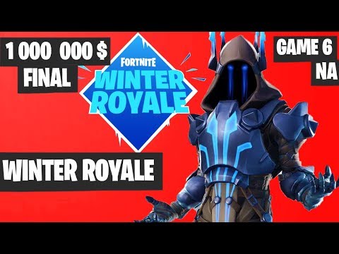 Fortnite Winter Royale GRAND FINAL Game 6 NA Highlights [Fortnite Tournament 2018]