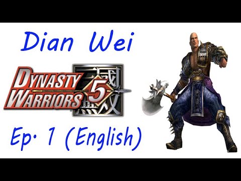 Dynasty Warriors 5 Dian Wei Ep. 1 Chapter 1 - The Yellow Turban Rebellion (Eng. Ver)