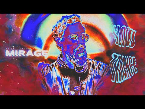MIRAGE By Henry Saiz Online 23 - SLOW TRANCE 05
