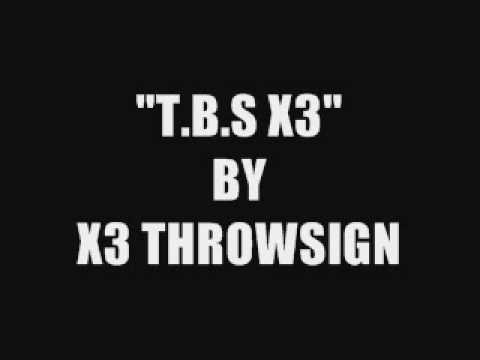 TRUE BROWN STYLE TRECE - X3THROWSIGN
