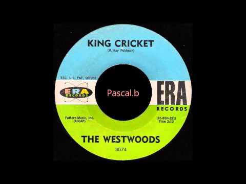 The Westwoods - King cricket