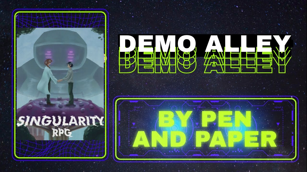 Singularity RPG - Demo Alley