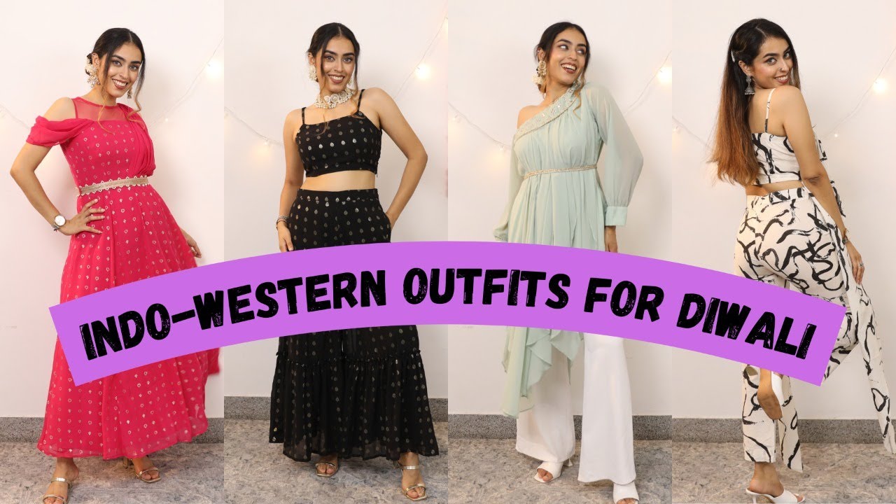 Top 4 Indo-Western Outfits Ideas For Diwali