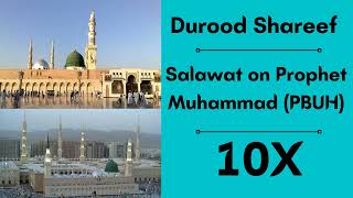 Download lagu Durood Shareef ∥ Salawat on Prophet Muhammad [PBUH] ∥ Recited 10X ∥ mp3