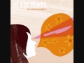 Headlights - Put Us Back Together Right [OFFICIAL ...