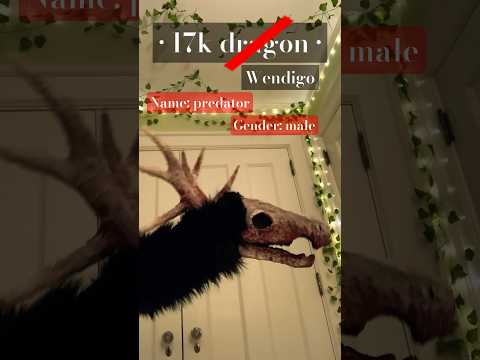 THE 17K PUPPET (sry it’s late) #wendigo #dragonpuppet #puppet #17k
