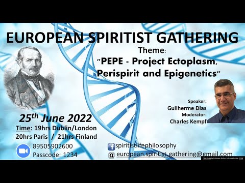 Project Ectoplasm, Perispirit and Epigenetics -  PEPE