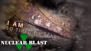 MY DYING BRIDE - Tired Of Tears (OFFICIAL LYRIC VIDEO)