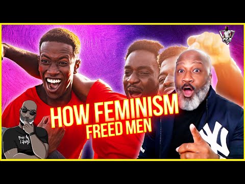 How Feminism Freed Men