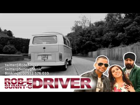 Rob-E & Sunny-G - Driver (OFFICIAL PROMO)
