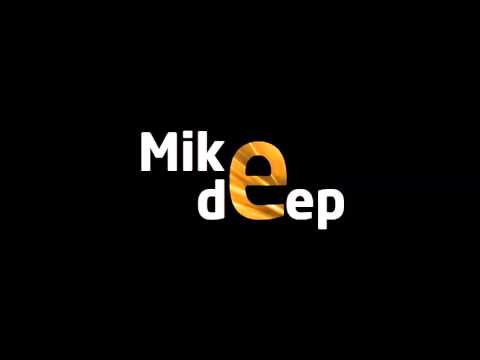 Mike Deep Remix - Best Songs Low Deep T