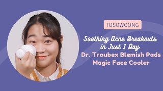 Soothing Acne Breakouts in Just 1 Day | TOSOWOONG