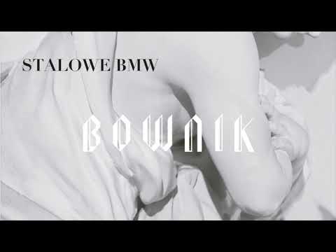 Bownik - Stalowe BMW (Official Audio)