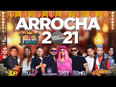 ARROCHA 2021 - REPERTORIO NOVO JUNHO