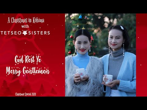 Tetseo Sisters - Kuvelü & Mercy  - God Rest Ye Merry Gentlemen - Christmas Special 2020