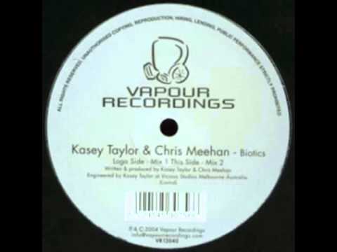 Kasey Taylor & Chris Meehan - Biotics (Mix 1)