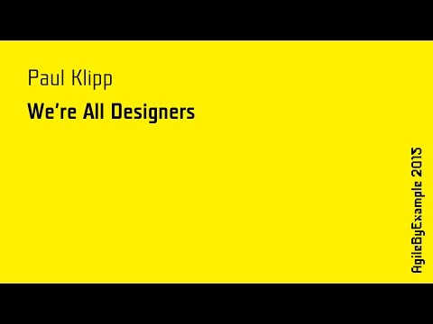 ABE15 Paul Klipp: We're all designers