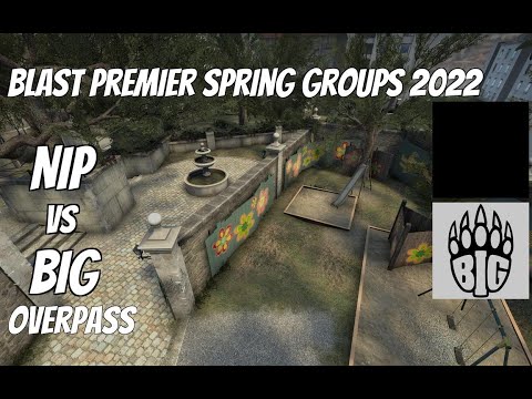NIP vs BIG Highlights / Upper Bracket semi-final at BLAST Premier Spring Groups 2022