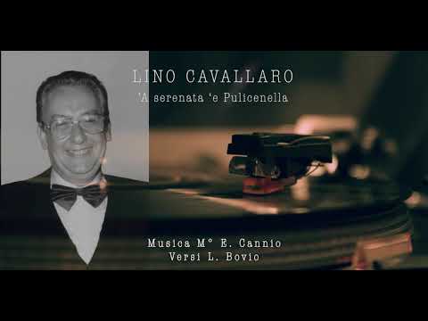 'A serenata 'e Pulicenella   Lino Cavallaro
