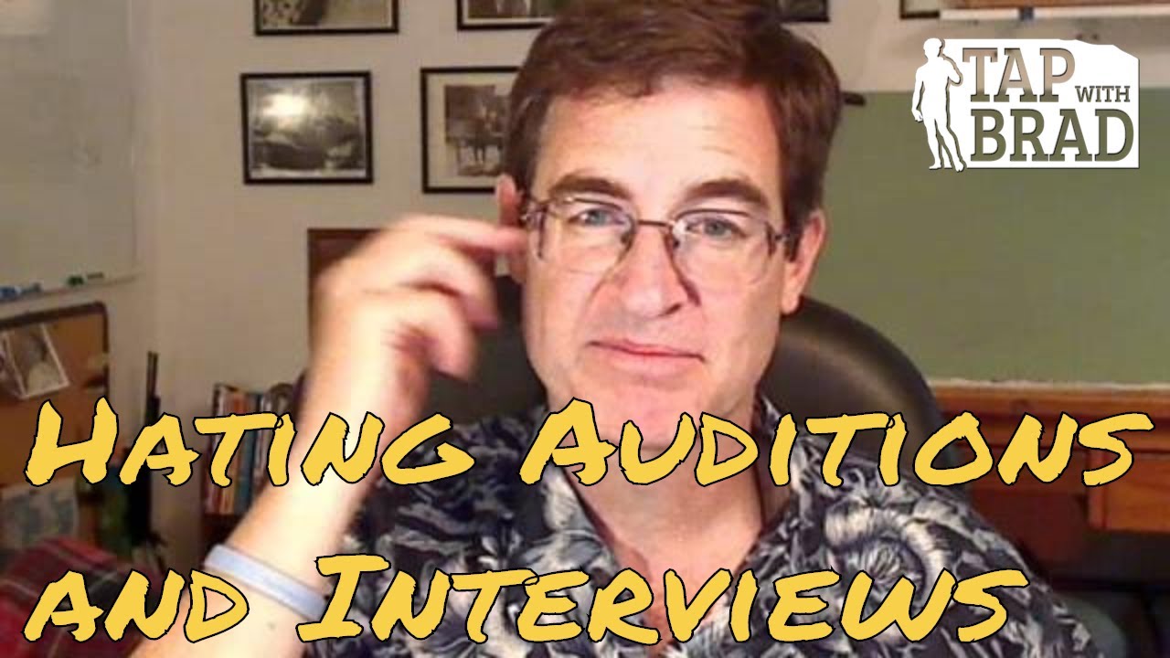 Hating Auditions (and Interviews) - EFT with Brad Yates
