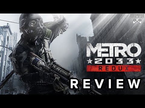 Metro 2033 REDUX - Review