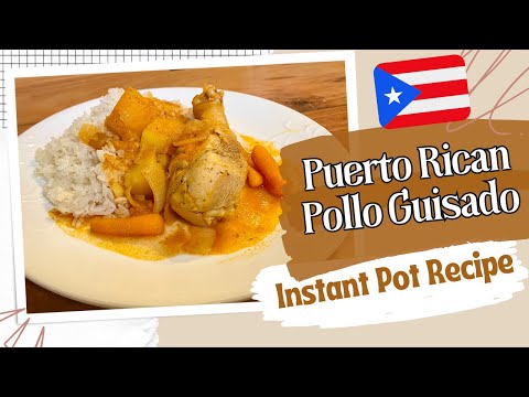 Puerto Rican Instant Pot Pollo Guisado Recipe | Puerto Rican Chicken Stew Instant Pot