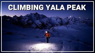 Climbing Yala Peak