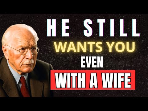 WHAT IT REALLY MEANS WHEN HE WANTS YOU — BUT HE’S MARRIED | Carl Jung