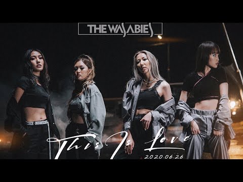 The Wasabies - 'THIS IS LOVE' M/V