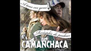 La Camanchaca - Hommage