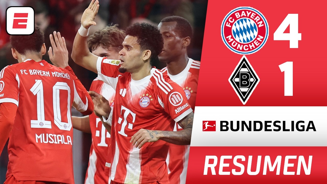 Luis Díaz BRILLÓ con GOL en GOLEADA del Bayern Munich 4-1 sobre Monchengladbach | Bundesliga