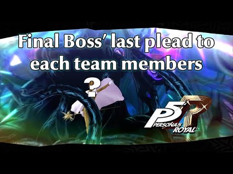 Persona 5R [spoiler] - Final Boss' last plead to teammates during fight