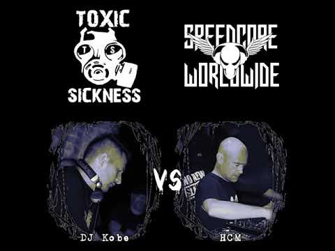DJ Kobe vs. HCM @ Toxic Sickness Radio presents Speedcore Worldwide & Friends