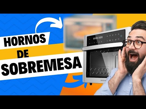 🔥 TOP 5 Hornos de Sobremesa que ARRASAN en 2025 ⚠️ ¡No compres sin ver esto!