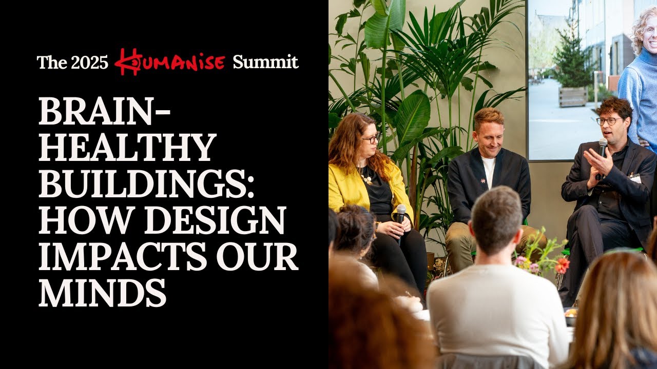 Brain-healthy buildings: how design impacts our minds