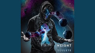 Weight of Your Soul