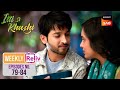 Virat ने Anvita को दिया एक Special Gift Weekly ReLIV Itti Si Khushi Episodes 79 