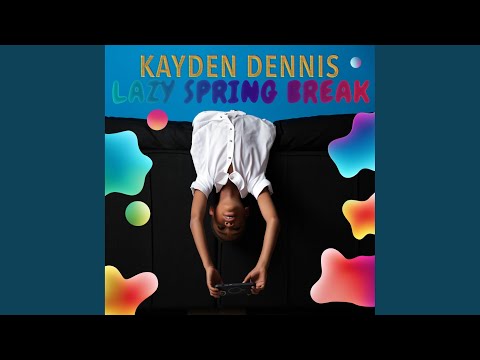 Lazy Spring Break