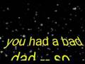 Bad Dad (High Quality)