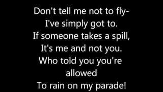 Don&#39;t Rain On My Parade Lyrics