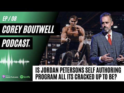 Is Jordan Peterson’s Self Authoring Program All Its Cracked Up To Be? ABOUTWELLBEING PODCAST EP #8