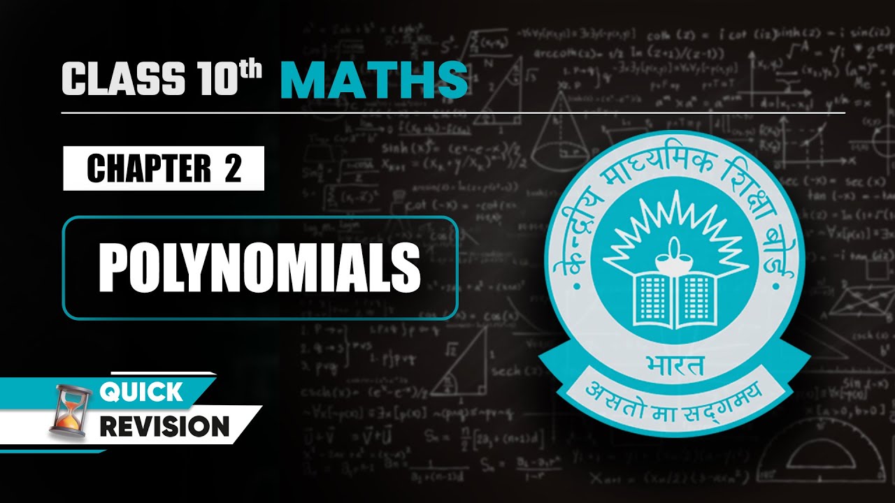 Polynomials - Quick Revision | Class 10 Maths Chapter 2 | CBSE 2024-25