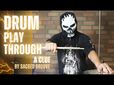 Drum Play Through - A Clue by SACRED GROOVE - Stefan Deiners