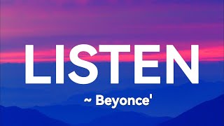 Download lagu Beyoncé - Listen (Lyrics) mp3