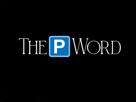The P Word - Short Film