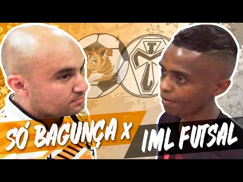 Só Bagunça x IML Futsal - Final Taça Cidade de SP 2016 (Prata)