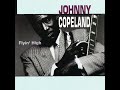 Johnny Copeland   Hooked, Hog Tied & Collared